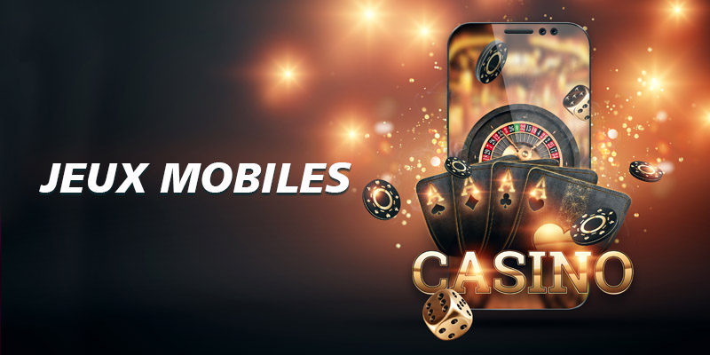 Jeux de casino mobiles